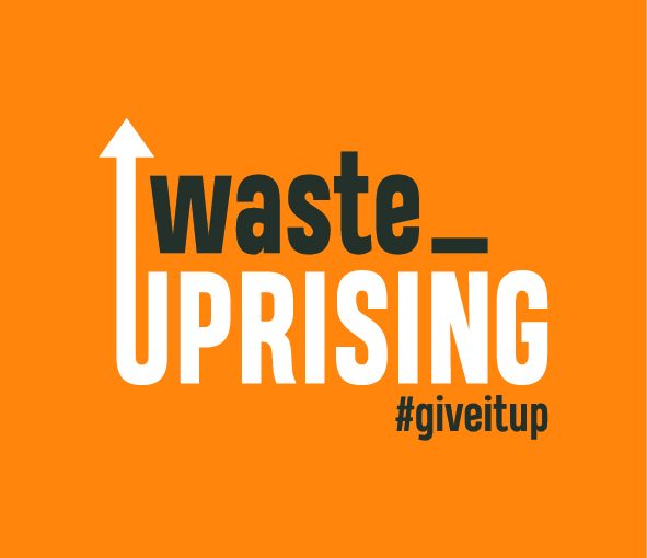 ‘GIVE IT UP’ FOR A NEW WASTE MOVEMENT